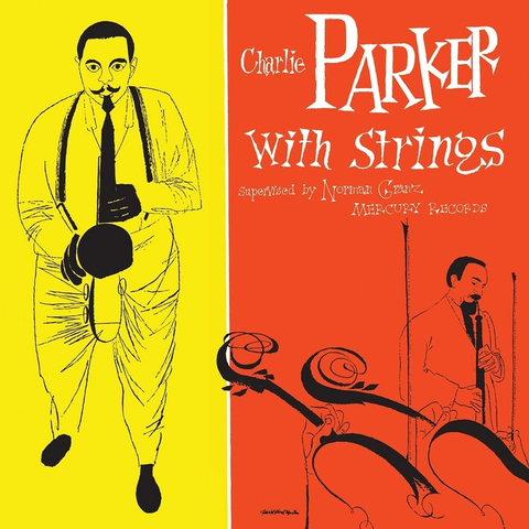 VINILO - CHARLIE PARKER - CHARLIE PARKER WITH STRINGS - IMPORTADO