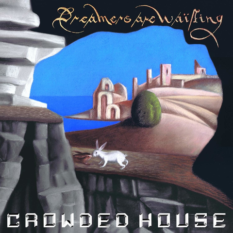VINILO - CROWDED HOUSE - DREAMERS ARE WAITING - IMPORTADO