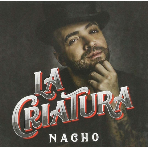 CD - NACHO - LA CRIATURA