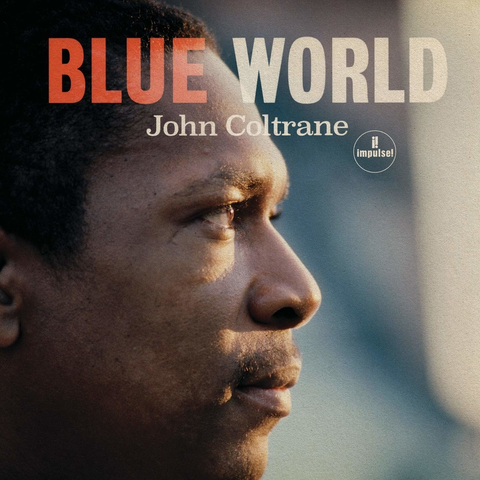 VINILO - JOHN COLTRANE - BLUE WORLD - IMPORTADO